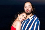 Anant Ambani and Radhika Merchant wealth, Anant Ambani and Radhika Merchant London wedding, anant radhika s london wedding to be celebrated for two months, Girlfriend