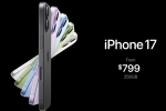 iPhone 17 live date, iPhone 17 features, apple launches iphone 17 all over the globe, Apple iphone