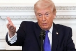Donald Trump Fresh Global Tariffs statement, Donald Trump Fresh Global Tariffs announced, donald trump announces fresh 10 global tariffs over existing duties, President Donald Trump Fresh Global Tariffs statement, Donald Trump Fresh Global Tariffs announced, donald trump announces fresh 10 global tariffs over existing duties, President