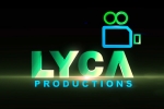 PS2, Lyca Productions latest, ed raids on lyca productions, Enforcement directorate