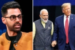 hasan minhaj at howdy modi, hasan minhaj in patriot act, hasan minhaj allegedly denied entry to howdy modi event, Cast and crew