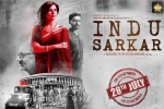 review, Indu Sarkar Bollywood movie, indu sarkar hindi movie, Madhur bhandarkar