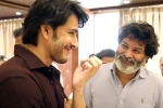 Trivikram, Mahesh Babu shooting news, mahesh babu and trivikram movie latest updates, Vikram movie