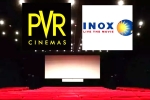 PVR -INOX shut, PVR -INOX screens, pvr inox to shut down 50 theatres, Pvr and inox