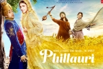 Phillauri posters, review, phillauri hindi movie, Suraj sharma