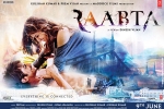 story, Raabta cast and crew, raabta hindi movie, Homi adajania