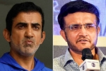 BCCI, Sourav Ganguly and Gautam Gambhir news, sourav ganguly sends clear warning to gautam gambhir, Late